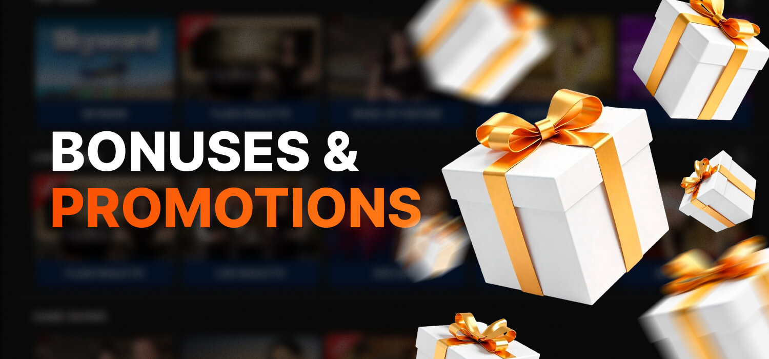 bonuses and promotions